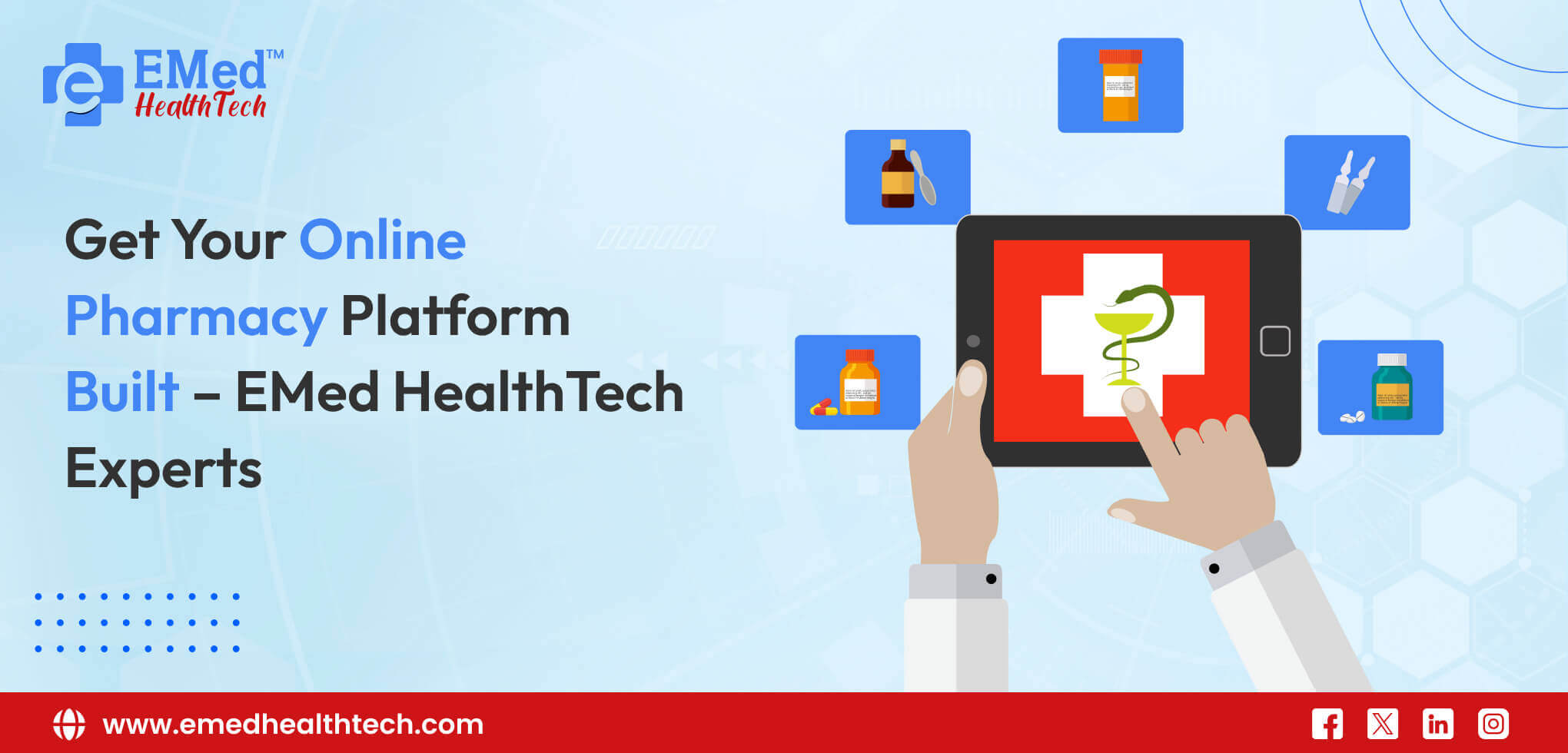 Get Your Online Pharmacy Platform Built – EMed HealthTech Experts