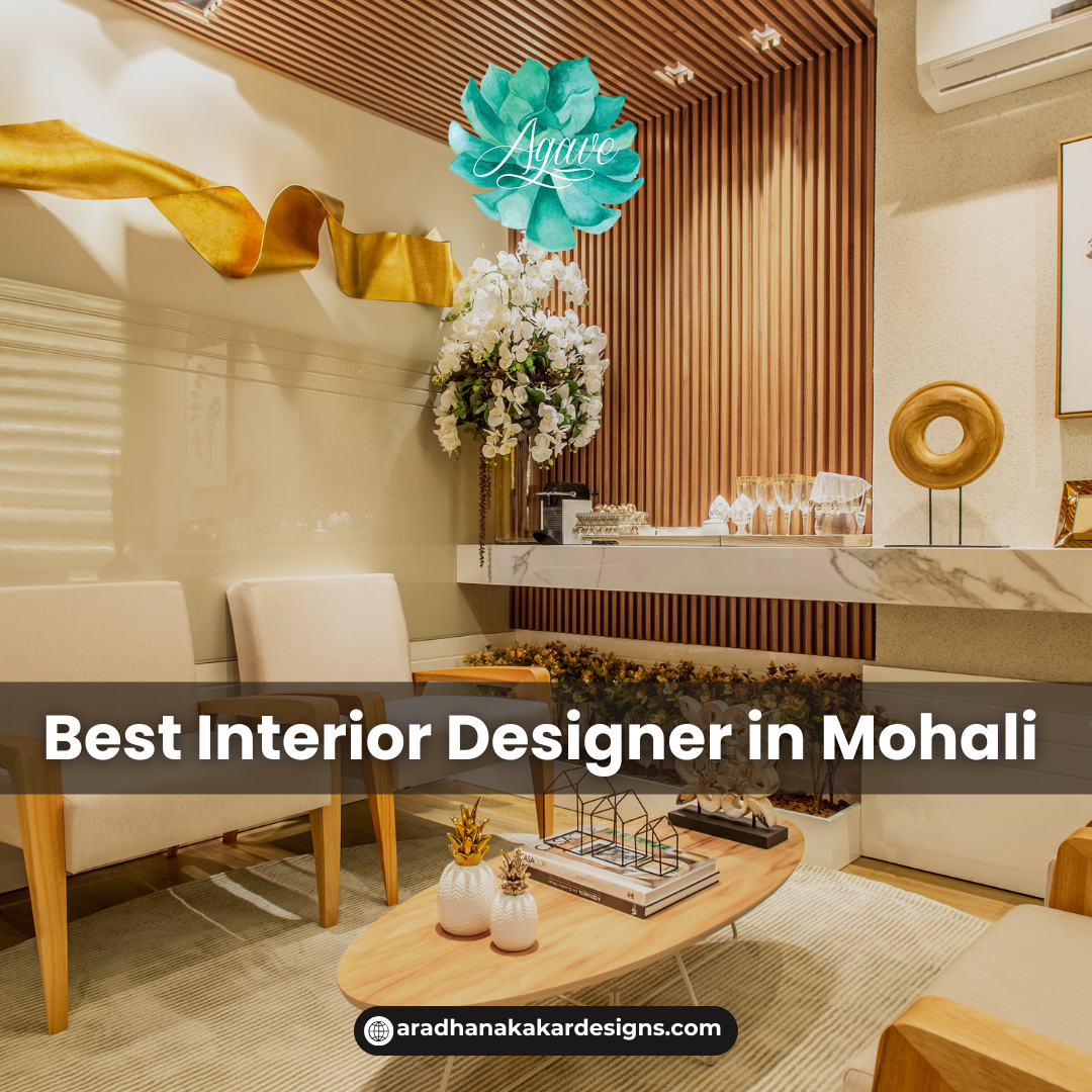How to choose the best interior designer in mohali