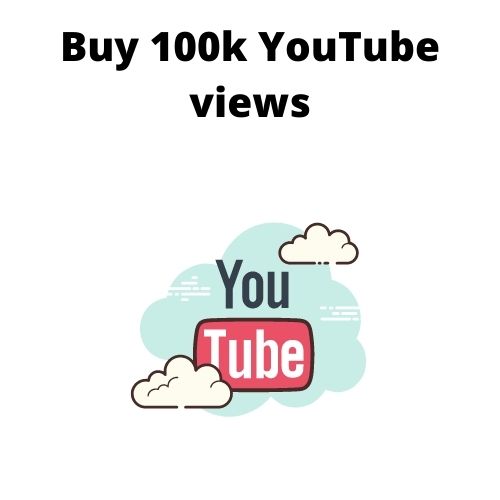 Buy 100k Views on YouTube