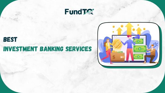 Best Investment Banking Services in Delhi