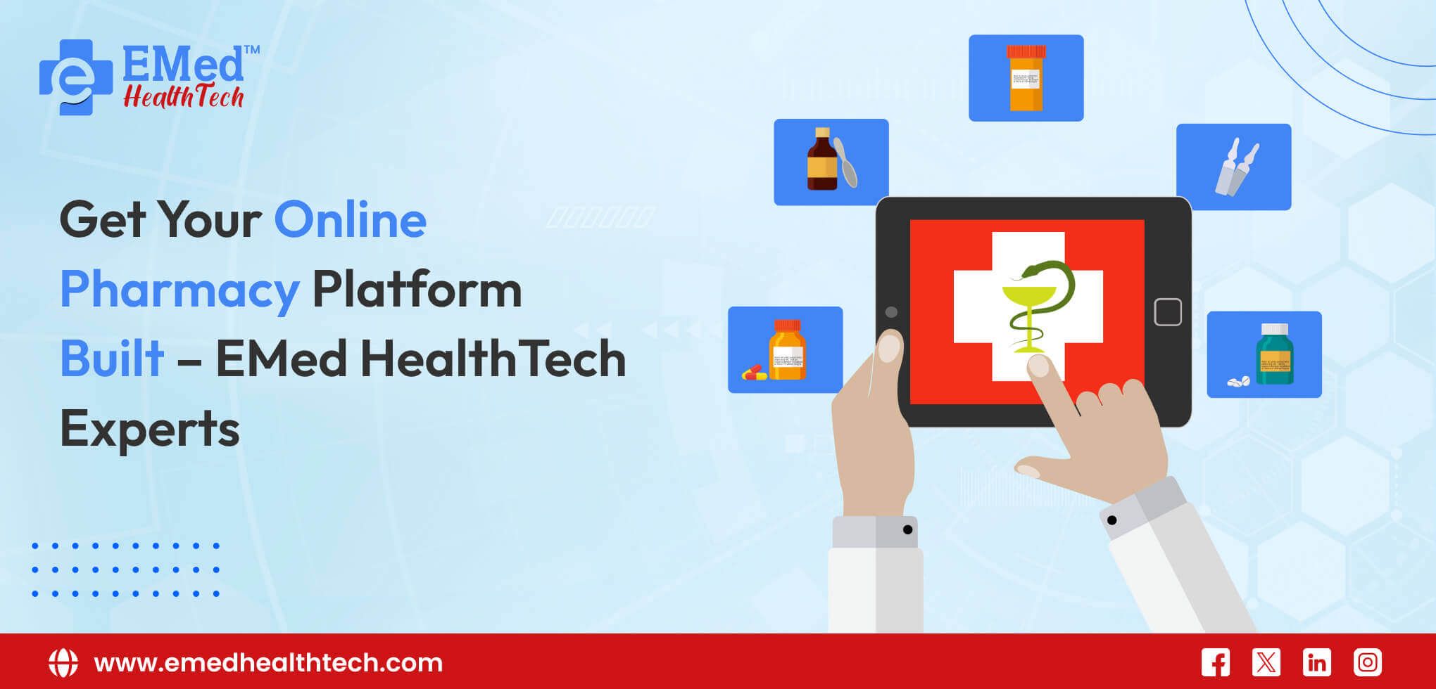 Get Your Online Pharmacy Platform Built – EMed HealthTech Experts