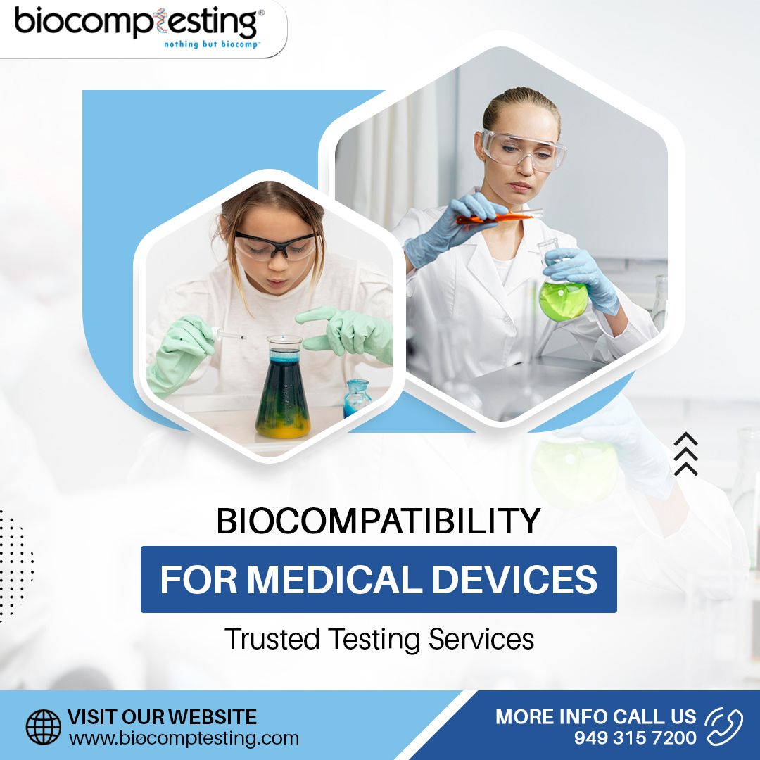 Biocompatibility for Medical Devices – Trusted Testing Services